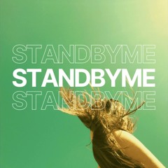 Stand by Me (Radio Mix)