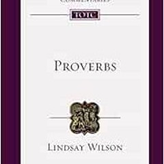 ✔️ [PDF] Download Proverbs: An Introduction and Commentary (Tyndale Old Testament Commentaries,