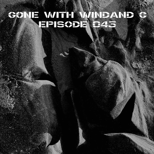 Gone With WINDAND C - Episode 043