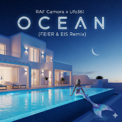 RAF Camora & Ufo361 - OCEAN (FEIER & EIS Remix) - Free Download