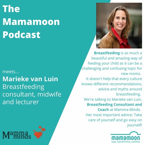 The Mamamoon Podcast Episode 15 - Breastfeeding - beautiful, yet often challenging
