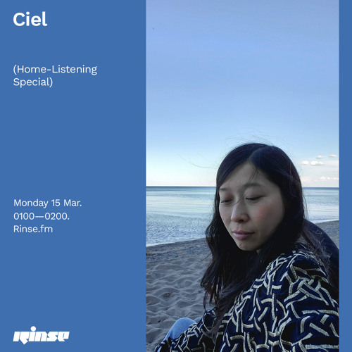 Ciel (Home-Listening Special) - 15 March 2021