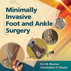 Access EBOOK 📄 Minimally Invasive Foot & Ankle Surgery (Minimally Invasive Orthopaed