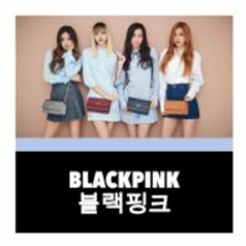 Stream Blackpink Song APK The Ultimate App for Blackpink Fans by Stream Blackpink Song APK The Ultimate App for Blackpink Fans by