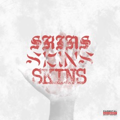 Skins (Prod. by Khalisol)[Unmixed & Unmastered]