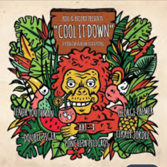 Cool It Down Riddim Mixed By