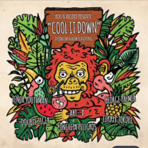 Cool It Down Riddim Mixed By