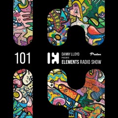 Danny Lloyd - Elements Radio Show 101