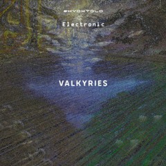 #HYOKŦOŁO - Valkyries
