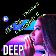 2022 Deep House Mix, by Thomas Gadegaard