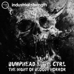 Bumphead & The Ctrl Vs Fanatic Noize Killer - You Are Not Getting Out Alive (-3db 24bit)