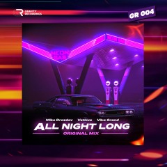 All Night Long (Original Mix) [feat. Vika Grand]