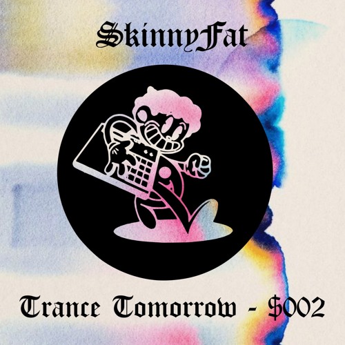 TRANCE TOMORROW $002