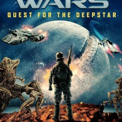 mhm[1080p - HD] Space Wars: Quest for the Deepstar @Film complet Streaming