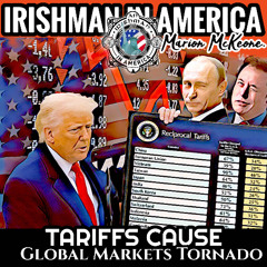 Trump Tariff Tornado - Irishman In America with Marion McKeone
