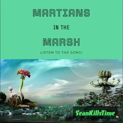Martians In The Marsh