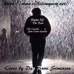 Rhythm Of The Rain – The Cascades / John Claude Gummoe – Cover by DRS