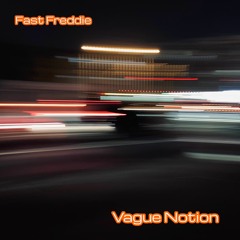 Fast Freddie