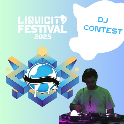 LCKDWN - Liquicity Festival 2025 – DJ Contest