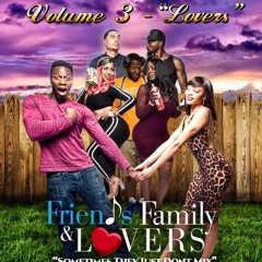 "Friends, Family, and Lovers" (Original Motion Picture Soundtrack)[Vol. 3 - Lovers]