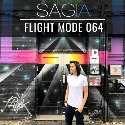 Sagia | Flight Mode 064 @Techno.FM