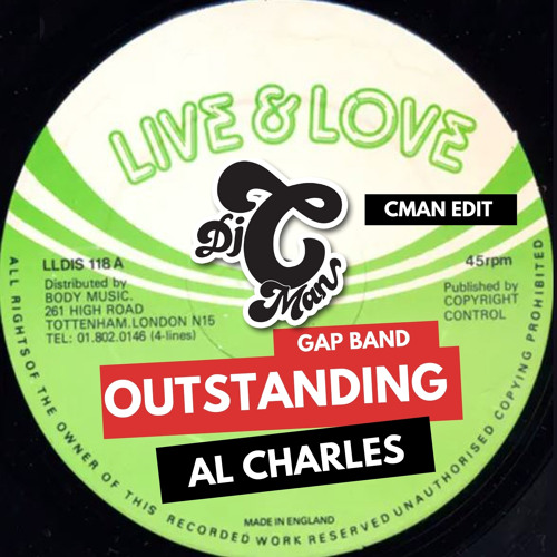 Al Charles - Outstanding - Gap Band (Reggae Cover) CMAN Edit|Free Download💥