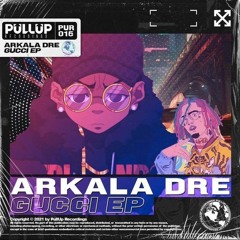 Arkala Dre - Gucci
