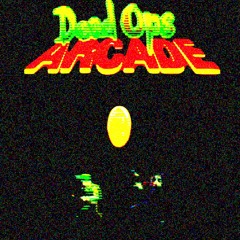 DEAD OPS ARCADE // [PROD. J3TSKR3VM]