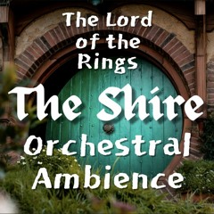 The Shire - Orchestral Ambience - walking outside in a mild thunderstorm
