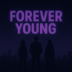 Forever young