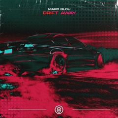 Marc Blou - Drift Away