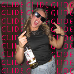 GLIDE (HOODBOI) - MHIX REMIX