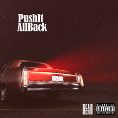 PushItAllBack (Prod. Sorrow Bringer)