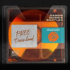 Jalebi Baby (Damon Morris Bootleg)