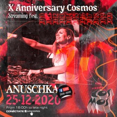 Anuschka - X Anniversary Cosmos (25.12.20)