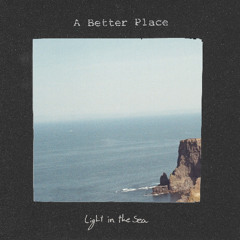 A Better Place - Dont Mind