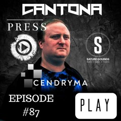 PRESS PLAY Episode#87 Guest Mix CENDRYMA