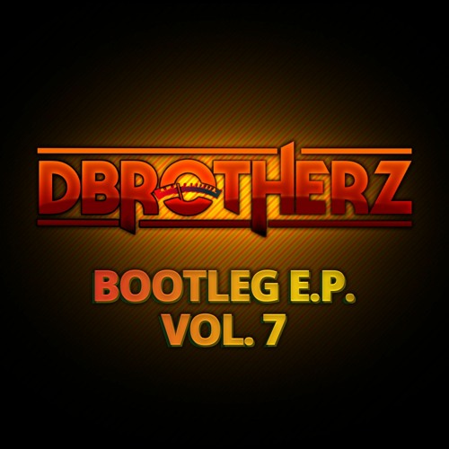 Bootleg E.P. Vol.7 Part 1 (Party Rock / Make You Mine / Everything goes on / Timeless Time)