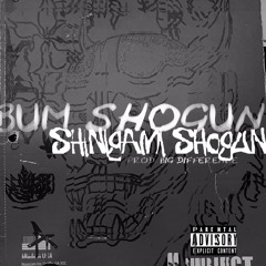 BUM SHOGUN - SHINIGAMI SHOGUN (Prod. Big Difference)