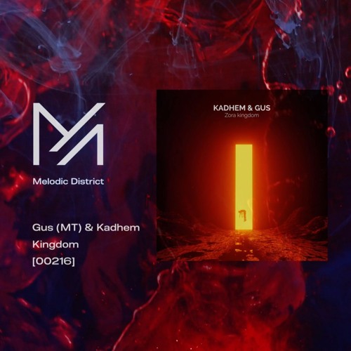 PREMIERE: Gus (MT) & Kadhem - Kingdom [00216]