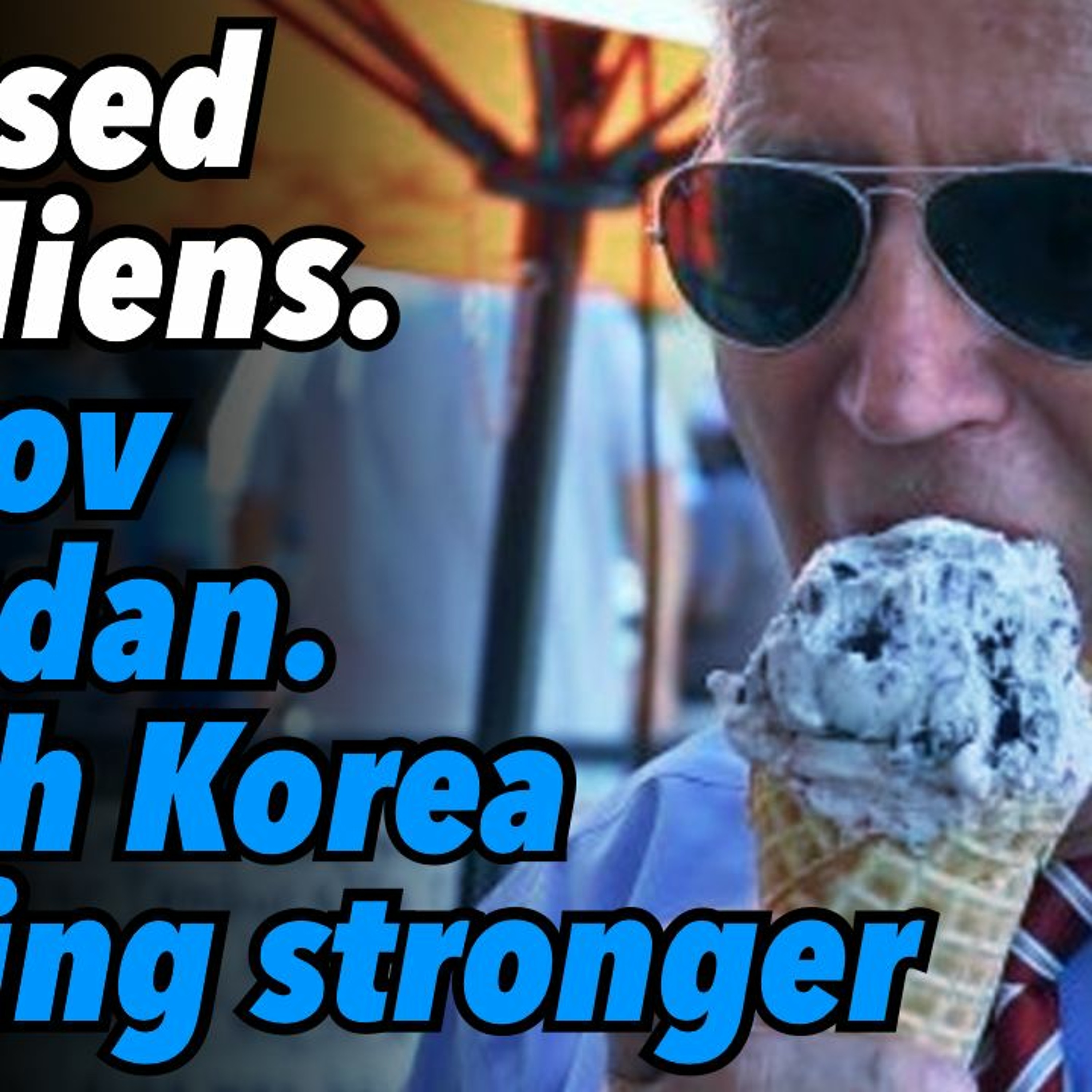 Focused on aliens. Lavrov and Sudan. North Korea getting stronger