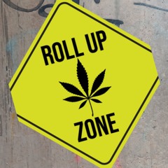 Roll Up and Zone Out