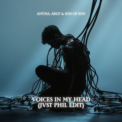 Anyma, Argy & Son of Son - Voices In My Head (JVST PHIL Remix) Radio Edit "Free Download (extended)"