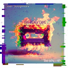 Joey Doughnuts - The ReMixtape