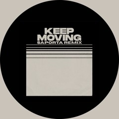Jungle - Keep Moving (Saporta Remix) [FREE DOWNLOAD]
