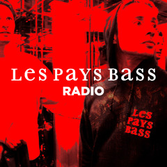 Bassjackers presents Les Pays Bass Radio 041
