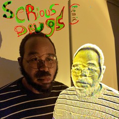 Serious Drugs remix