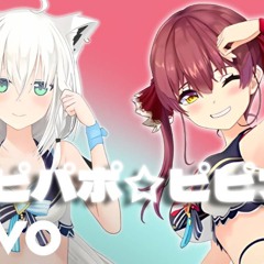 【Hololive Remix】宝鐘マリン x 白上フブキ (ピパポ☆ピピプ) (Offical Music Video)【ホロライブ/宝鐘マリン/白上フブキ】