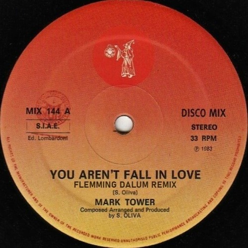 Mark Tower - You Aren't Fall In Love (Flemming Dalum Remix)