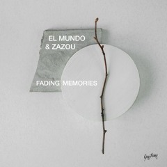 Premiere: El Mundo & Zazou - Fading Memories [Quetame]